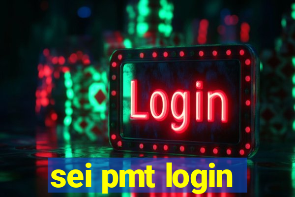 sei pmt login