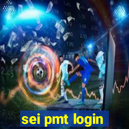 sei pmt login