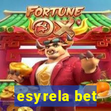 esyrela bet