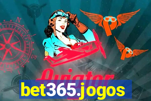 bet365.jogos