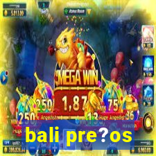 bali pre?os