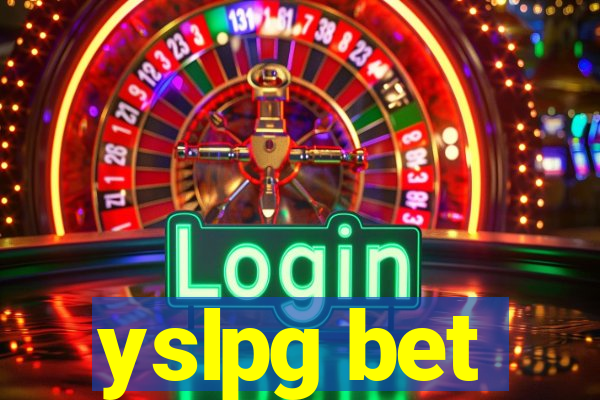 yslpg bet