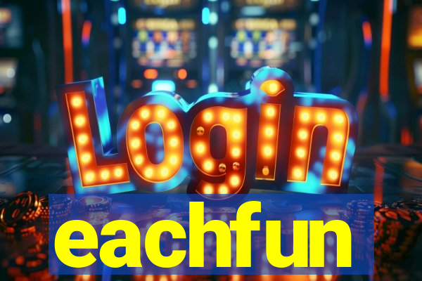 eachfun entertainment limited