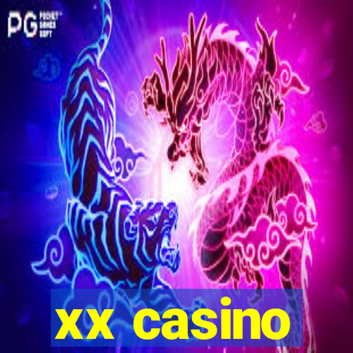 xx casino