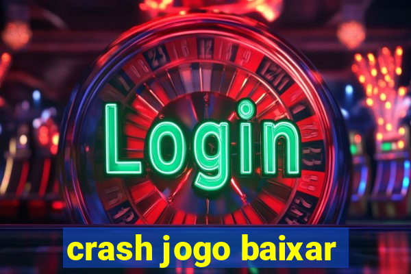 crash jogo baixar