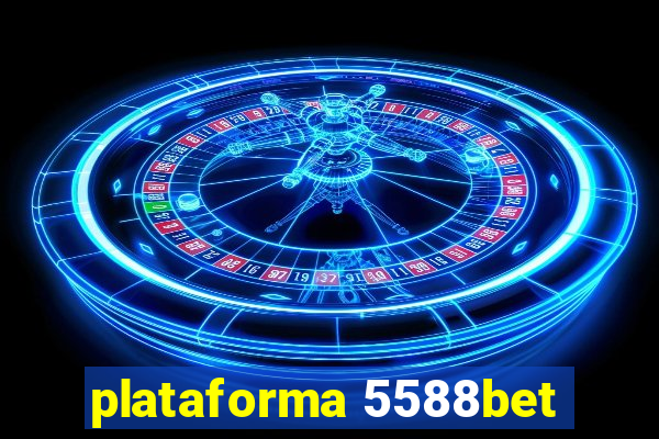 plataforma 5588bet