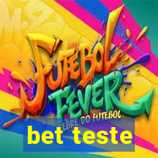 bet teste