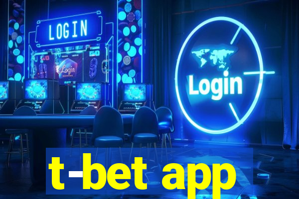 t-bet app