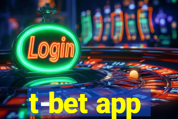 t-bet app