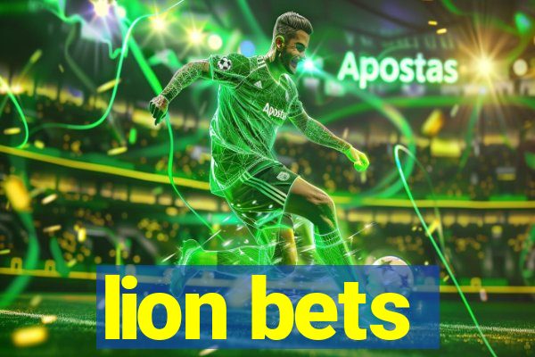 lion bets