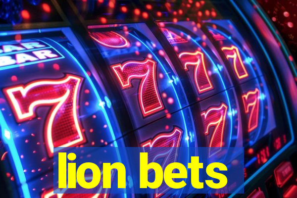 lion bets