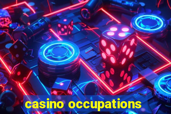 casino occupations