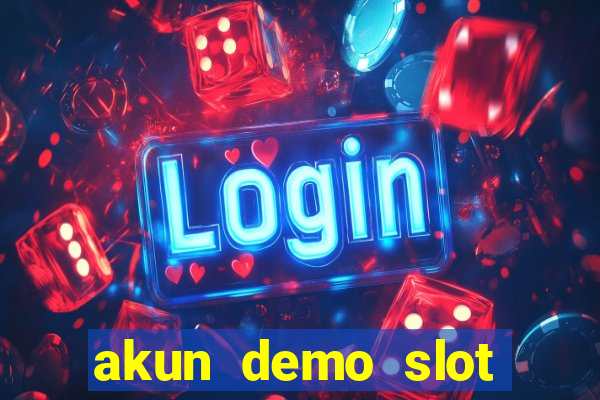 akun demo slot pragmatic play