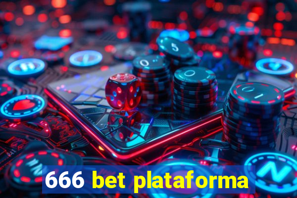 666 bet plataforma