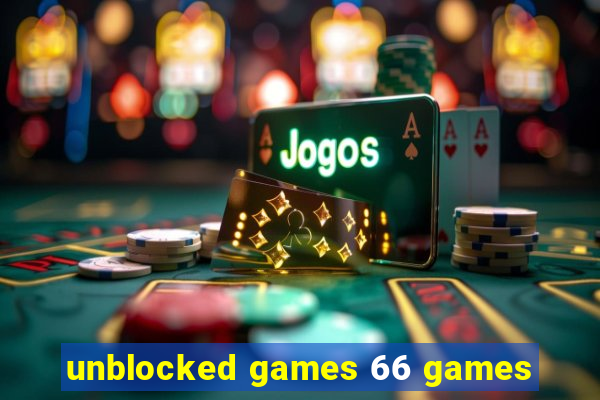 unblocked games 66 games