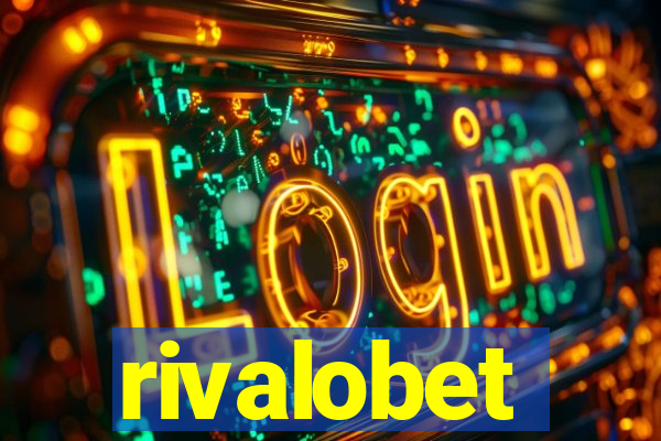 rivalobet