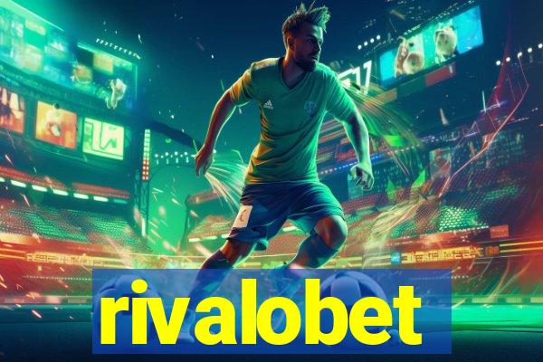 rivalobet