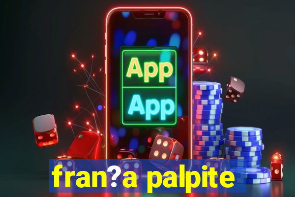 fran?a palpite