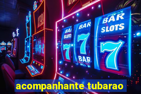 acompanhante tubarao