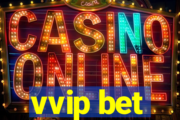 vvip bet