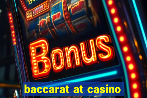 baccarat at casino