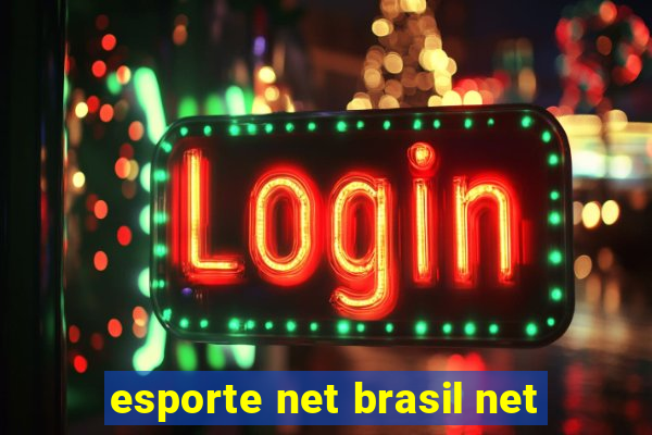 esporte net brasil net