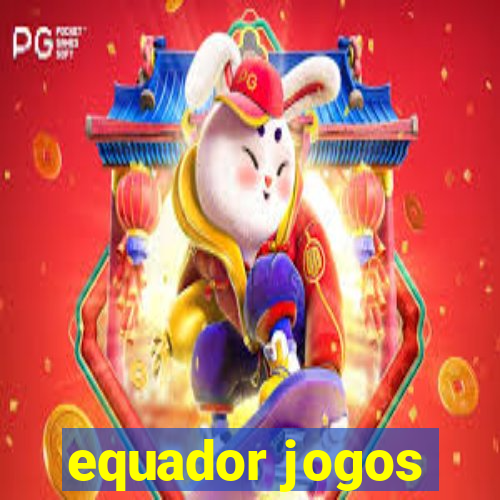 equador jogos