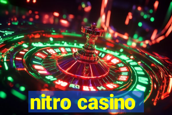 nitro casino