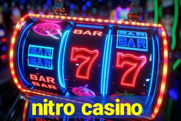 nitro casino