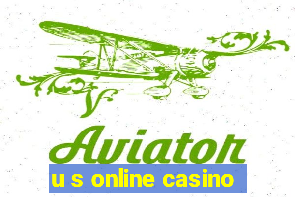 u s online casino