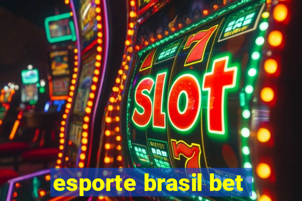 esporte brasil bet