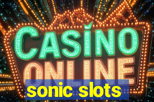 sonic slots