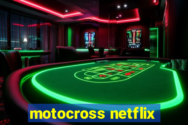 motocross netflix