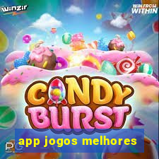 app jogos melhores