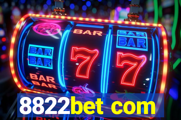 8822bet com