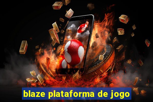 blaze plataforma de jogo