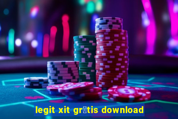 legit xit gr谩tis download