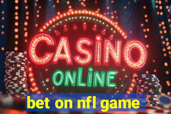 bet on nfl game