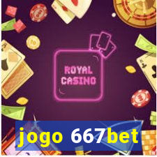 jogo 667bet