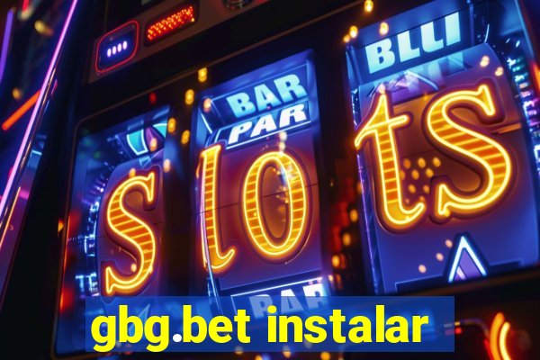 gbg.bet instalar