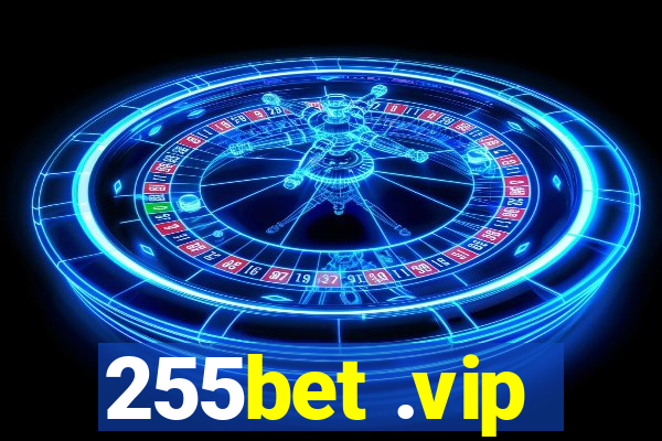 255bet .vip