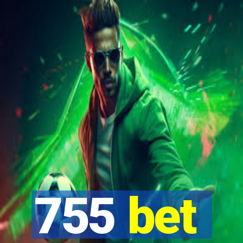 755 bet