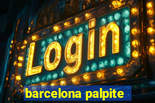 barcelona palpite