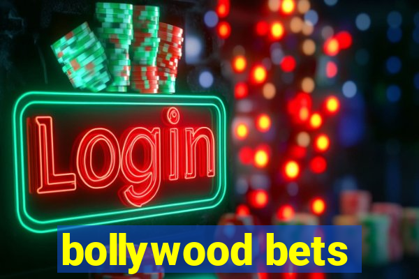 bollywood bets