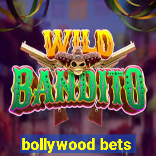 bollywood bets