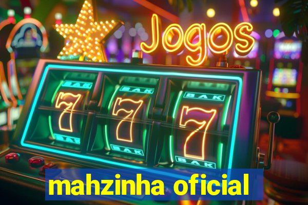 mahzinha oficial