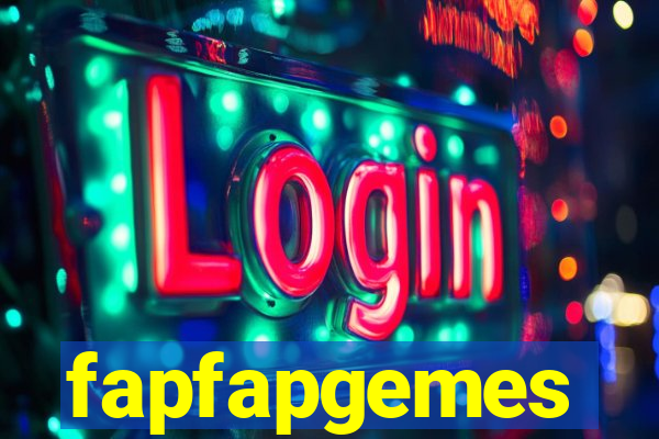 fapfapgemes