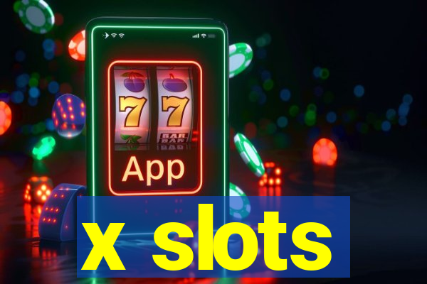 x slots