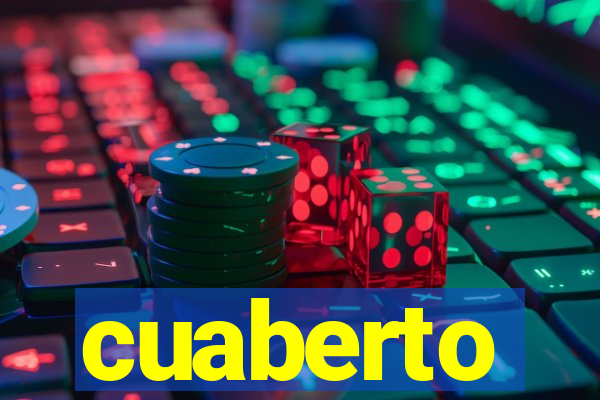 cuaberto