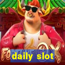 daily slot